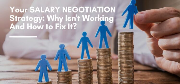 Your SALARY NEGOTIATION Strategy